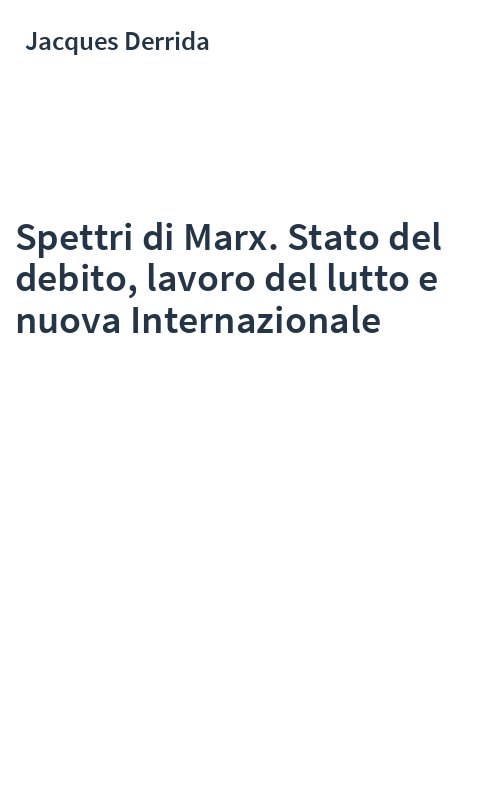 Spettri di Marx. Stato del debito, lavoro del lutto e nuova Internazionale
