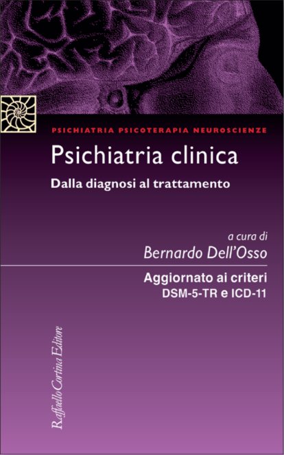 Psichiatria clinica. Dalla diagnosi al trattamento