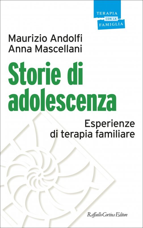 Storie di adolescenza. Esperienze di terapia familiare