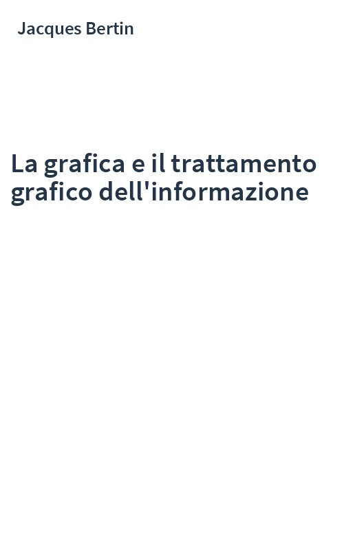 La grafica e il trattamento grafico dell'informazione