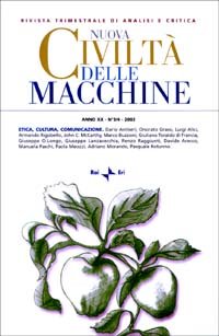 Nuova Civiltà delle Macchine (2002) vol. 3-4: Etica, cultura, comunicazione