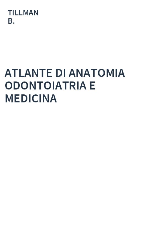 ATLANTE DI ANATOMIA ODONTOIATRIA E MEDICINA