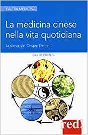 La medicina cinese nella vita quotidiana