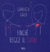 Finché regge il cuore