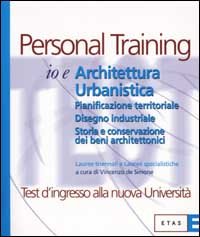 Io e architettura urbanistica. Pianificazione territoriale. Disegno industriale. Storia e conservazione dei beni architettonici