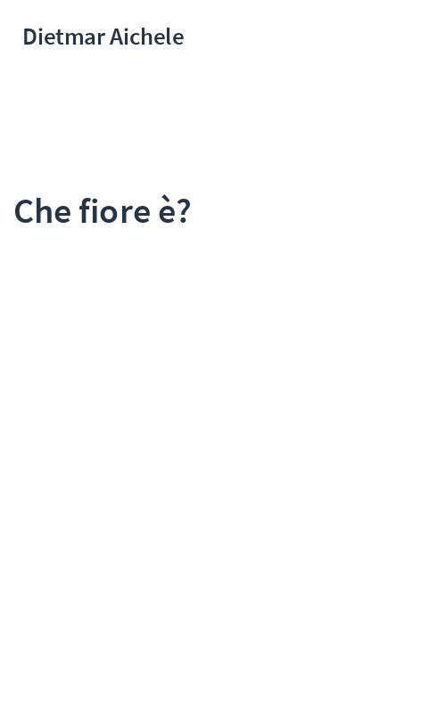Che fiore è?