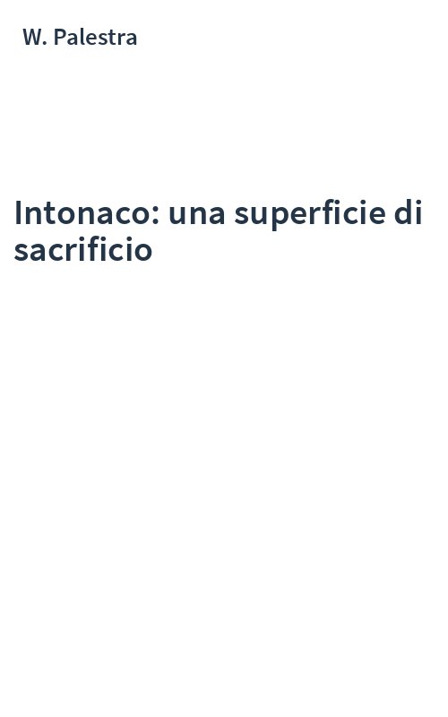 Intonaco: una superficie di sacrificio