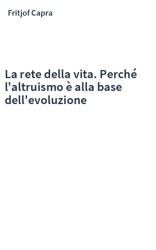 La rete della vita. Perché l'altruismo è alla base dell'evoluzione