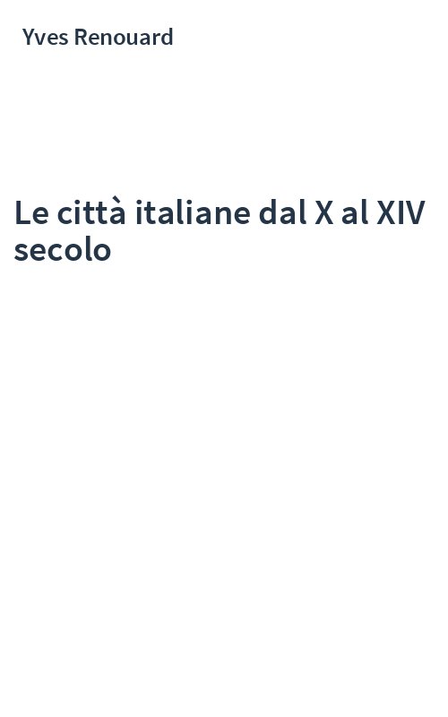 Le città italiane dal X al XIV secolo