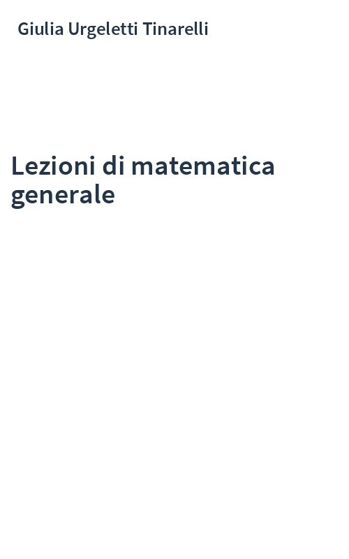 Lezioni di matematica generale