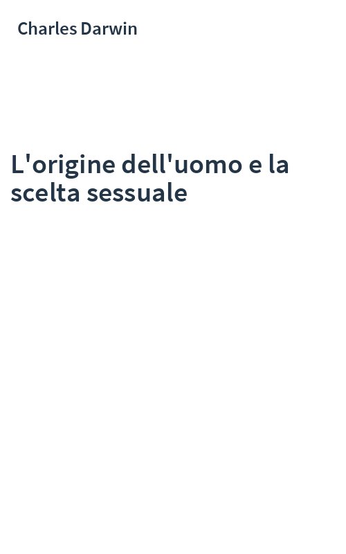 L'origine dell'uomo e la scelta sessuale