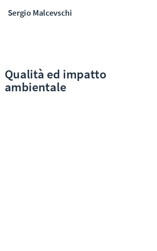 Qualità ed impatto ambientale