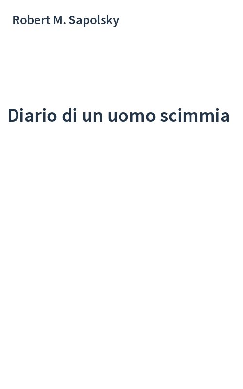 Diario di un uomo scimmia