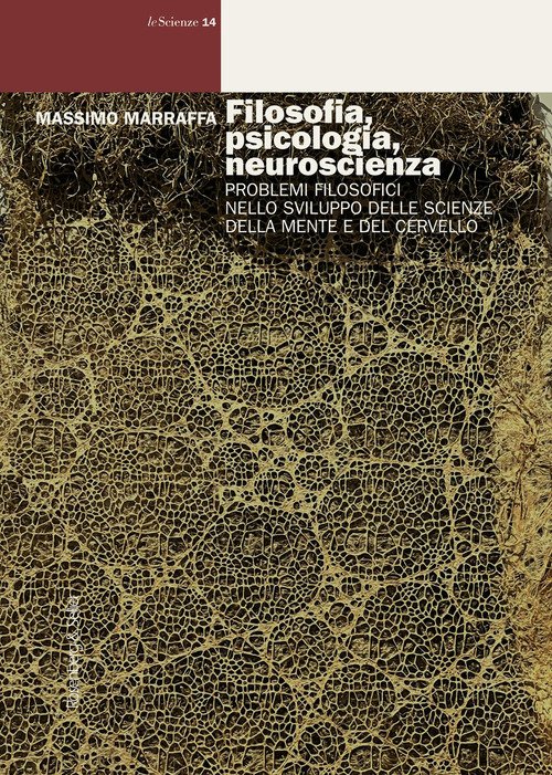 Filosofia, psicologia, neuroscienza