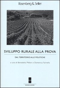 Sviluppo rurale alla prova. Dal territorio alle politiche