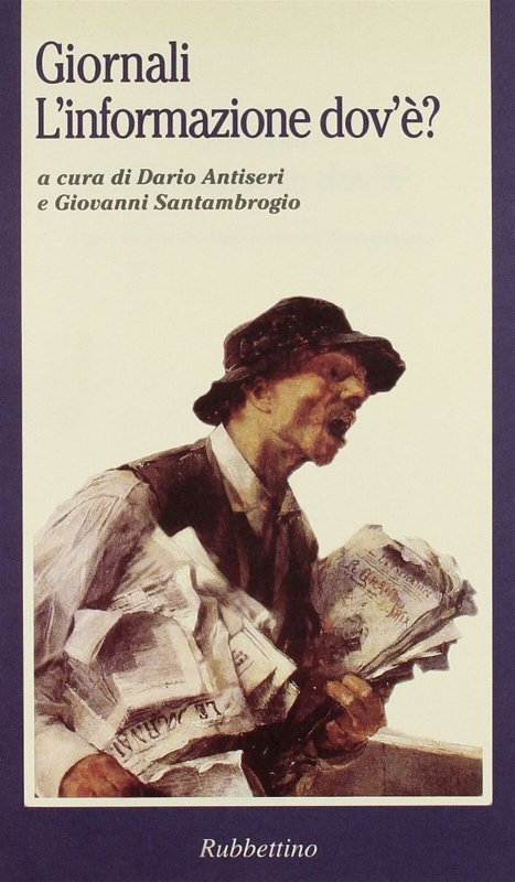 Giornali. L'informazione dov'è?