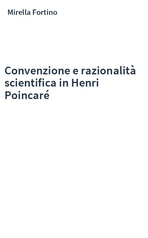 Convenzione e razionalità scientifica in Henri Poincaré