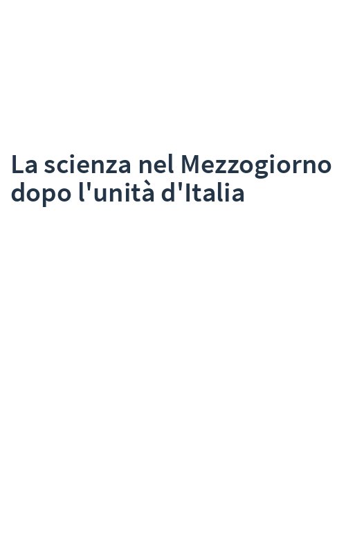 La scienza nel Mezzogiorno dopo l'unità d'Italia