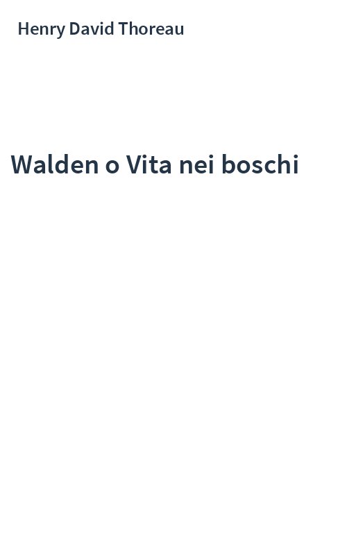 Walden o Vita nei boschi