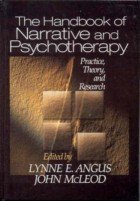 The Handbook of Narrative and Psychotherapy Practice