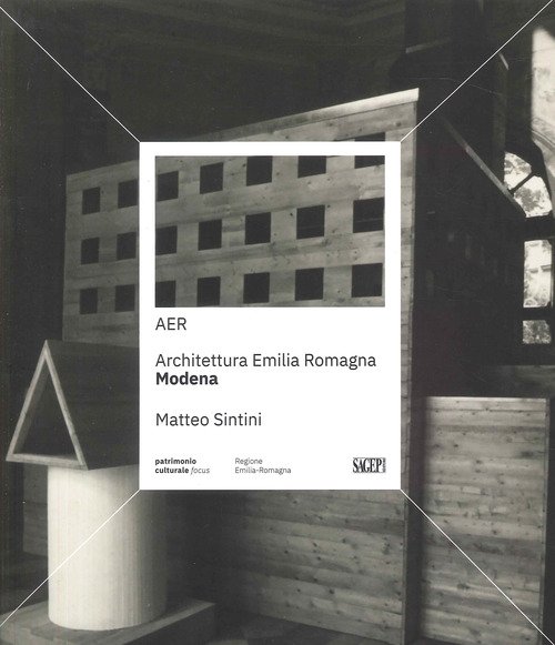AER. Architettura Emilia Romagna. Modena