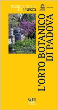 L'orto botanico di Padova