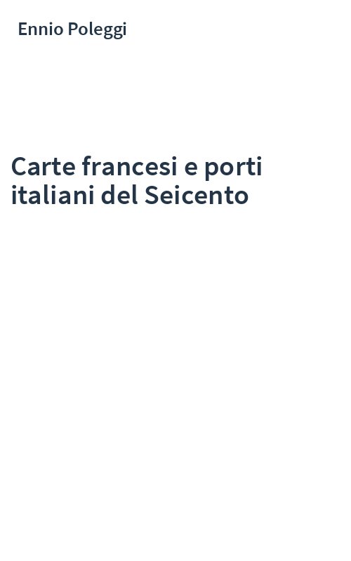 Carte francesi e porti italiani del Seicento