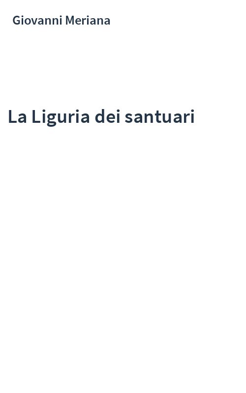 La Liguria dei santuari