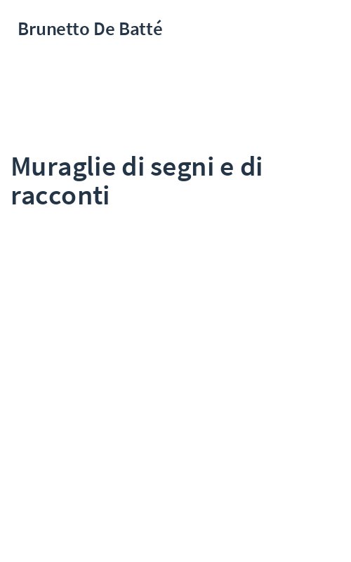 Muraglie di segni e di racconti