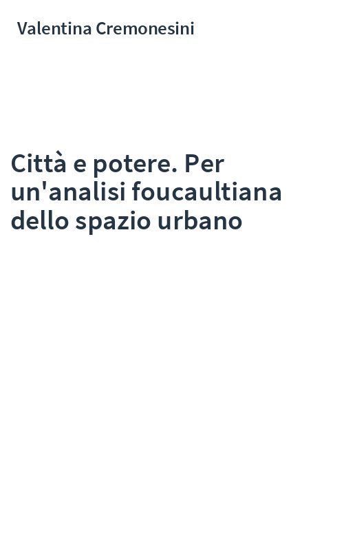 Città e potere. Per un'analisi foucaultiana dello spazio urbano