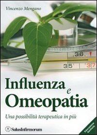 Influenza e omeopatia. Una possibilità terapeutica in più