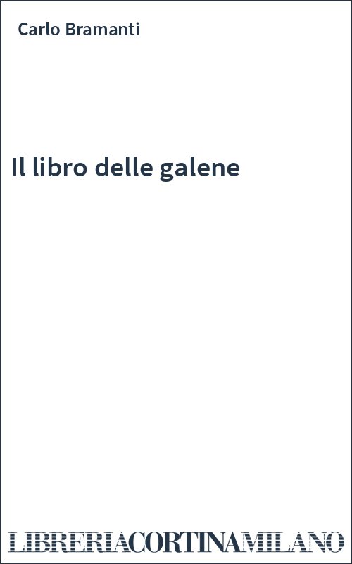 Il libro delle galene