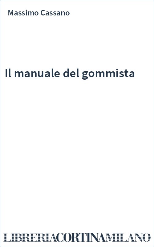 Il manuale del gommista