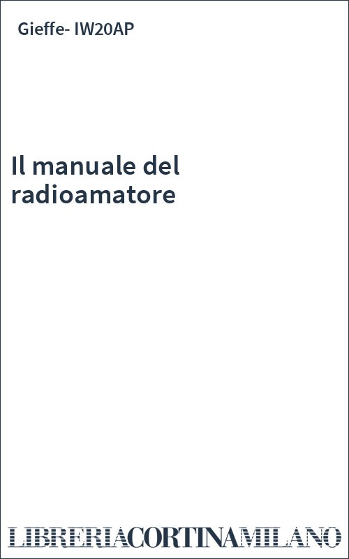 Il manuale del radioamatore