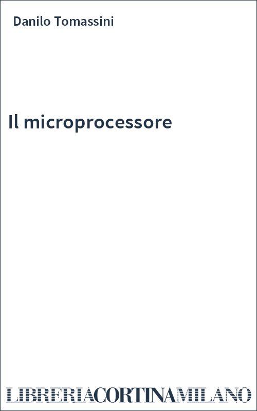 Il microprocessore
