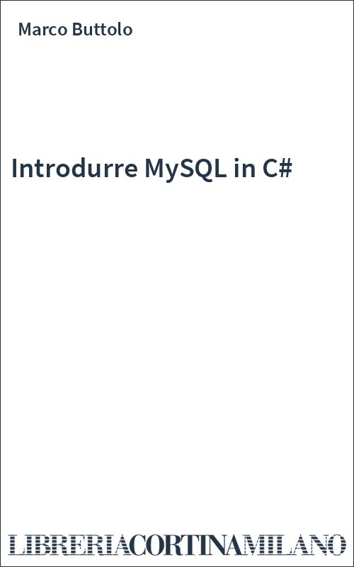 Introdurre MySQL in C#