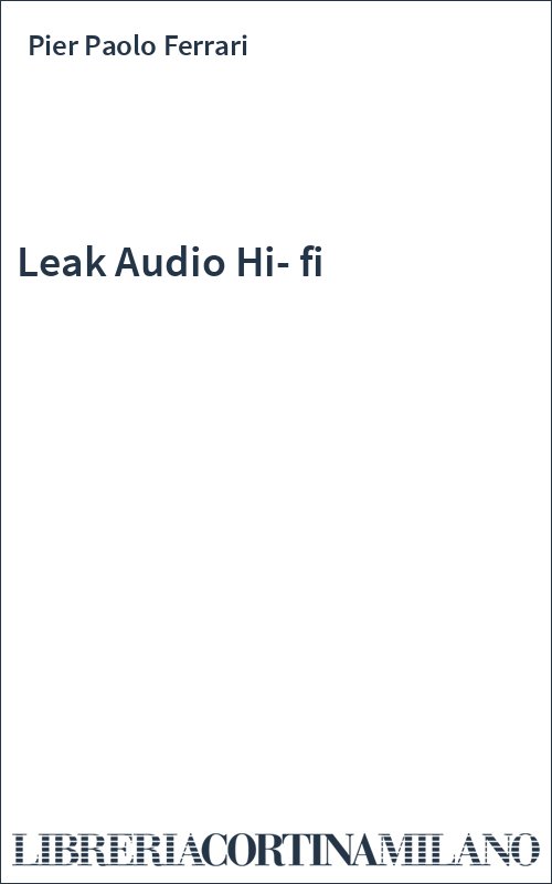 Leak Audio Hi-fi