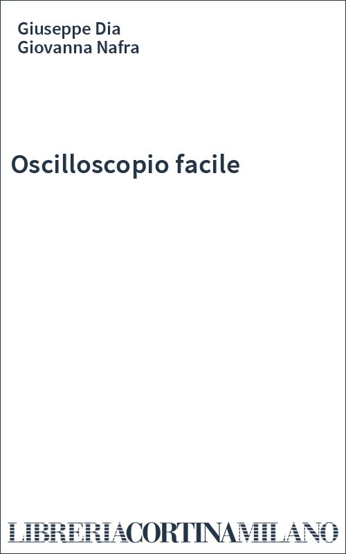 Oscilloscopio facile