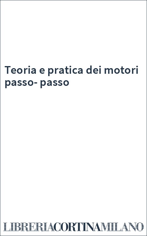 Teoria e pratica dei motori passo-passo
