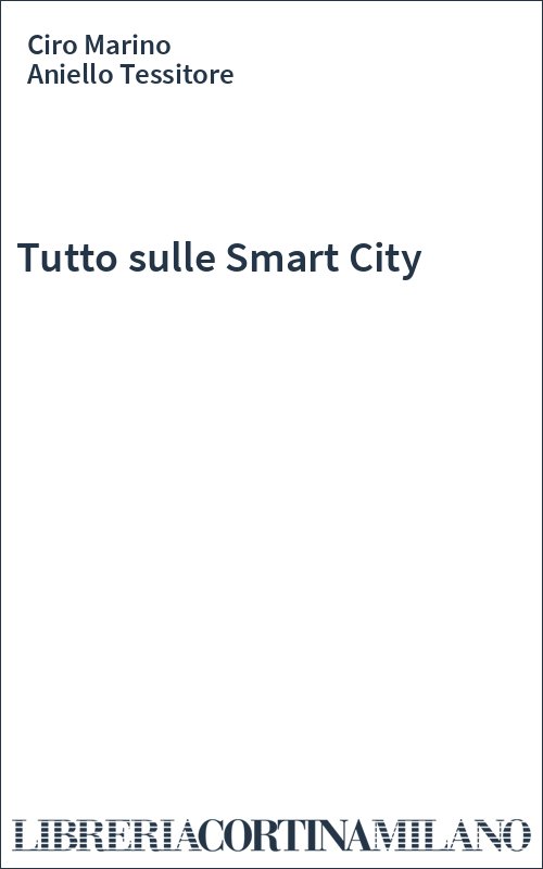 Tutto sulle Smart City