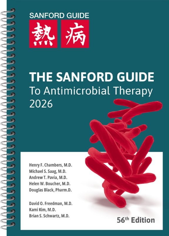 The Sanford Guide to Antimicrobial Therapy 2026 (Spiral Edition)