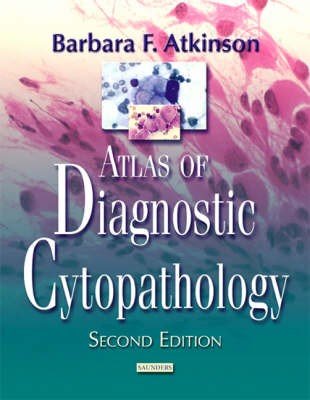 Atlas of Diagnostic Cytopathology