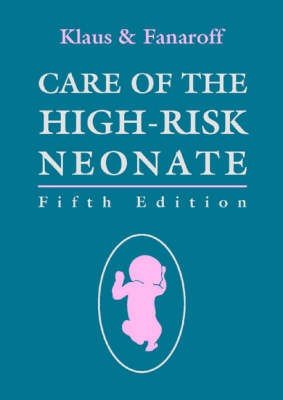 Care of the High-Risk Neonate