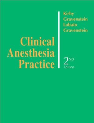 Clinical Anesthesia Practice
