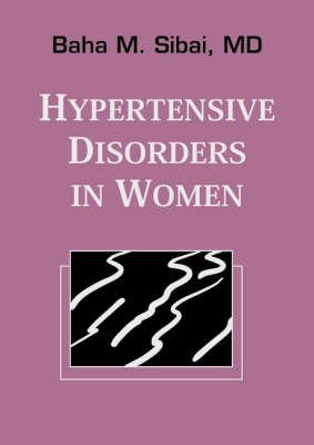 Hypertensive Disorders in Women