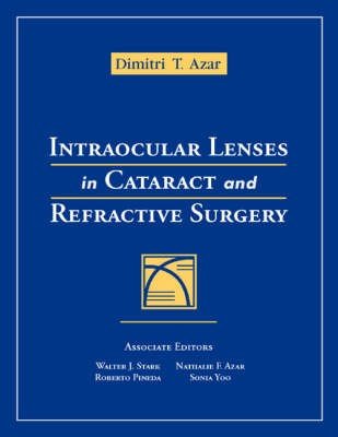 Intraocular Lenses in Cataract and Refractive Surgery