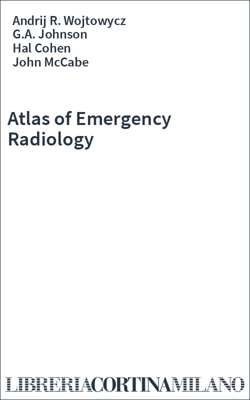 Atlas of Emergency Radiology