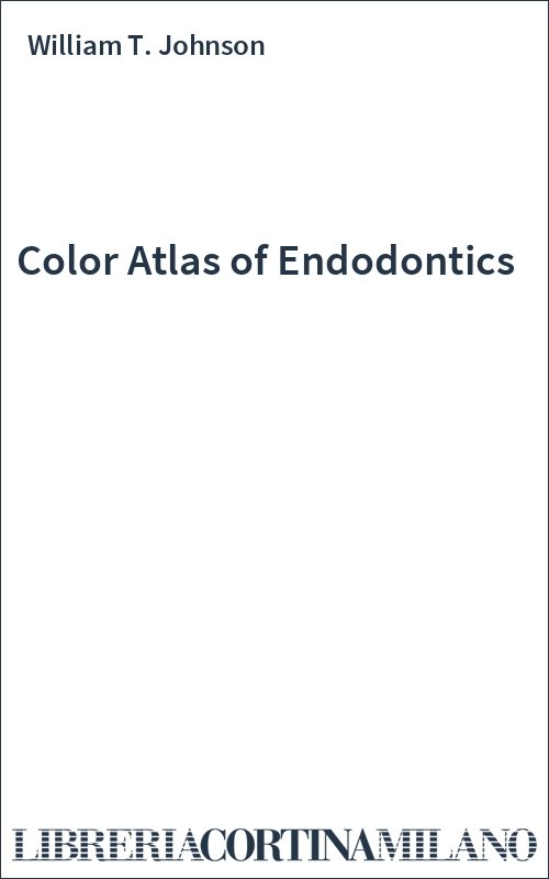 Color Atlas of Endodontics