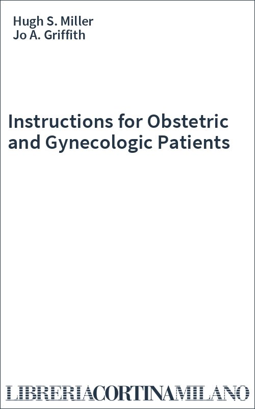 Instructions for Obstetric and Gynecologic Patients
