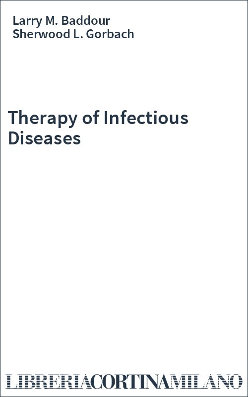 Therapy of Infectious Diseases
